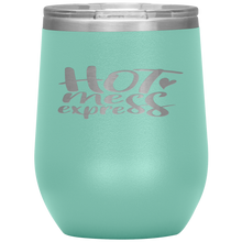 Load image into Gallery viewer, Hot Mess Express Wine Tumbler 12oz