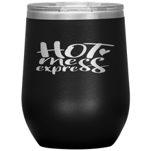 Load image into Gallery viewer, Hot Mess Express Wine Tumbler 12oz
