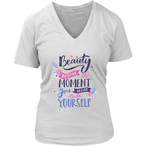 Beauty Begins When You Decide To Be Yourself