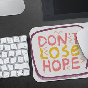 Don't Lose Hope